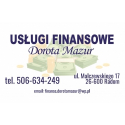 DOROTA MAZUR - Usługi Finansowe - Pożyczka - Kredyt - Chwilówka - Konsolidacja - Gotówka - Oddłużanie - Radom